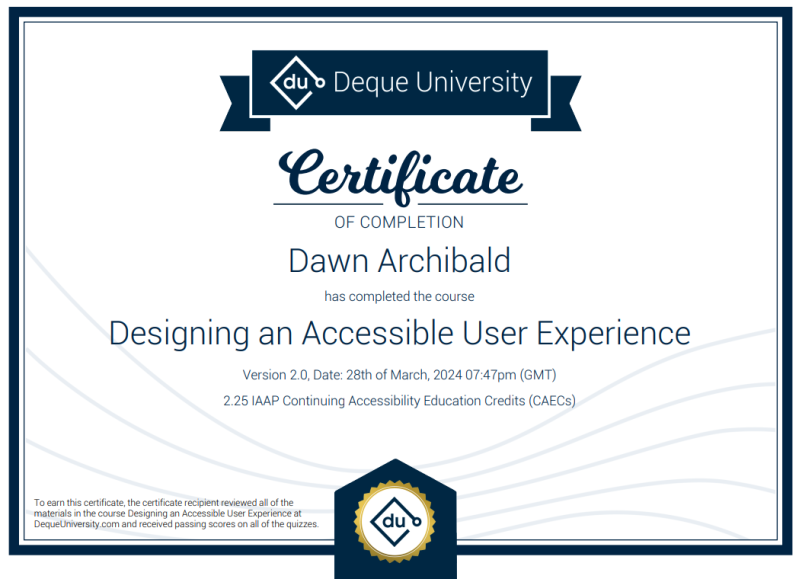 Designing an Accessible User Experievce certificate from Deque University